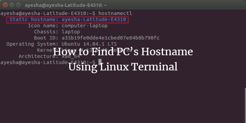 Show Linux hostname with hostnamectl command
