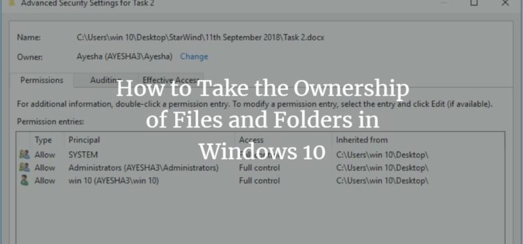 How to Take the Ownership of Files and Folders in Windows 10 How to Take the Ownership of Files and Folders in Windows 10
