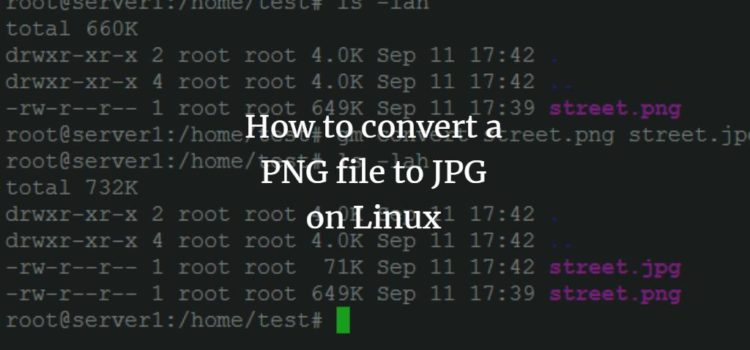 How to convert a PNG file to JPG on Linux How to convert a PNG file to JPG on Linux