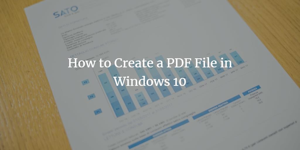 Create PDF file in Windows 10