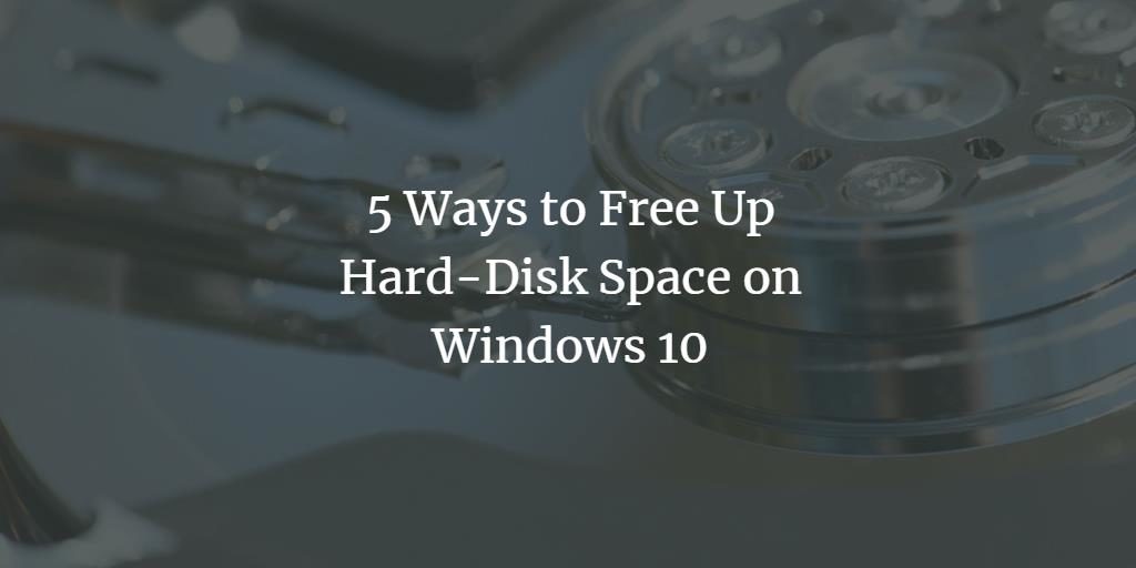 Free Up Windows Hard-Disk Space