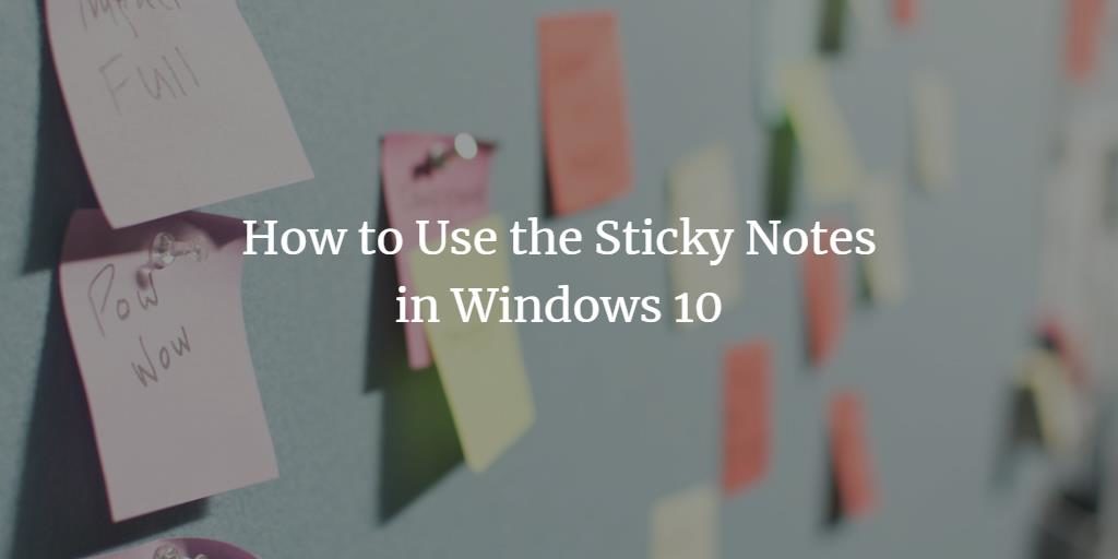 Windows Sticky Notes