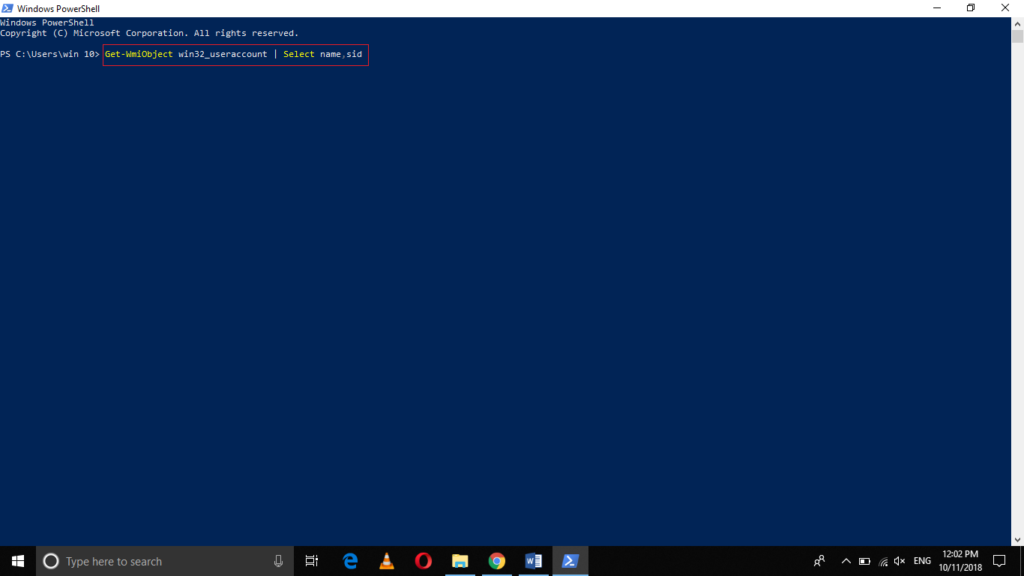 Run Get-WmiObject win32_useraccount | Select name,sid command