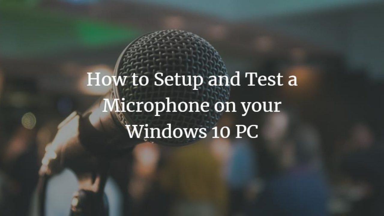 where to install microphone driver windows 10 where to install microphone driver windows 10