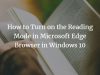 How to Turn on the Reading Mode in Microsoft Edge Browser in Windows 10