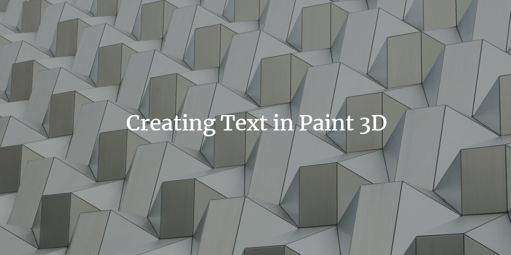 Paint 3D Text