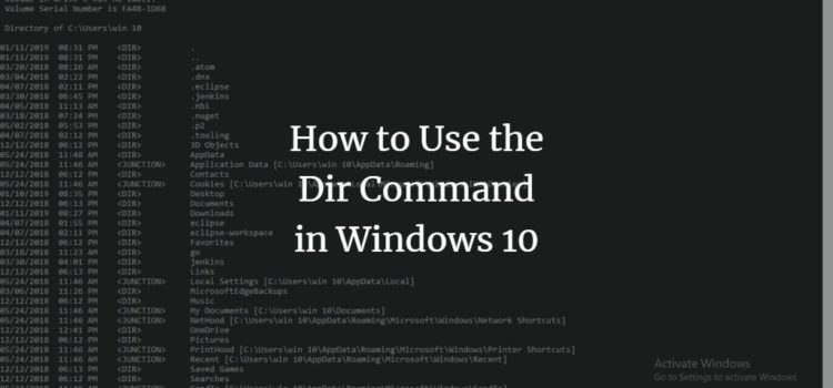 How to Use the Dir Command in Windows 10 How to Use the Dir Command in Windows 10