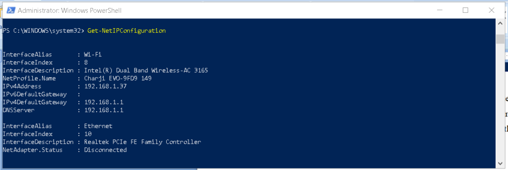 Use Get-NetIPConfiguration on Windows