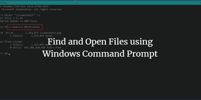 Find And Open Files Using Windows Command Prompt