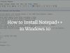 How to Install Notepad++ in Windows 10