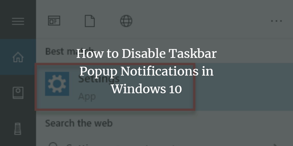 Disable Windows Taskbar Popup