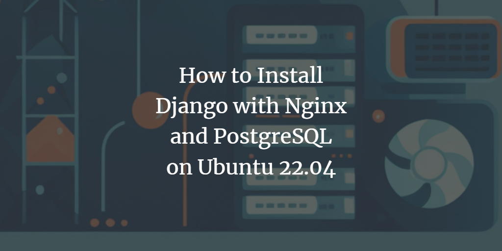 Ubuntu Django Nginx