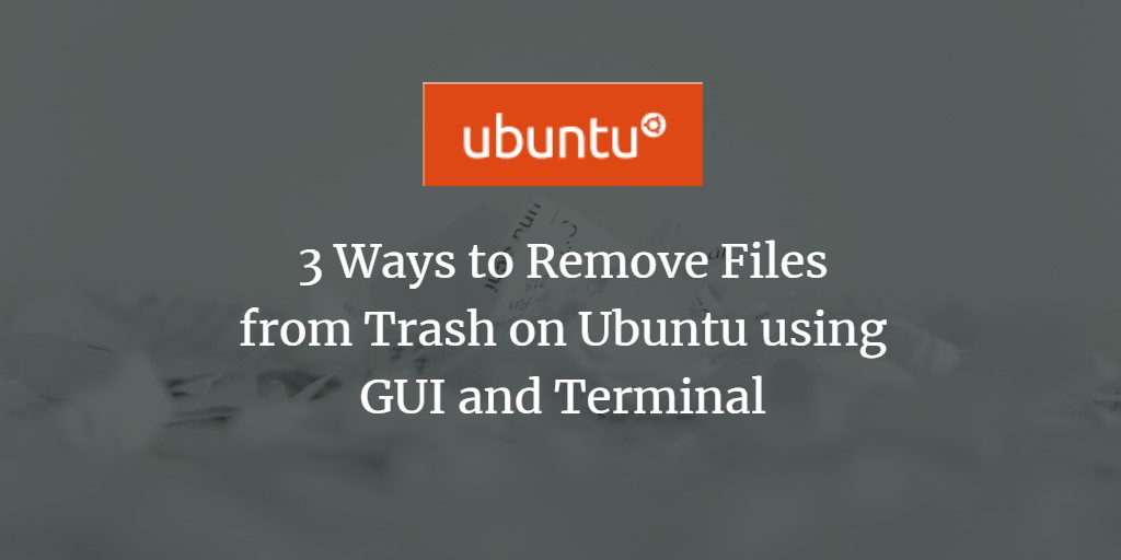 Empty Trash on Ubuntu