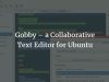 Gobby – a Collaborative Text Editor for Ubuntu Linux