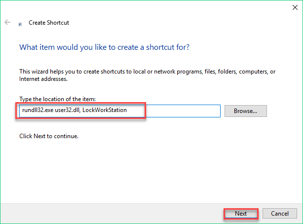 Shortcut command rundll32.exe user32.dll, LockWorkStation